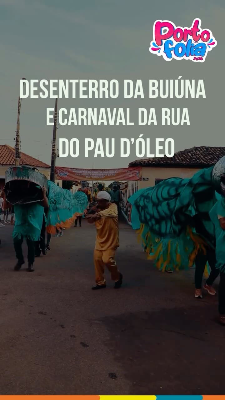 Desenterro da Buiúna e o Carnaval